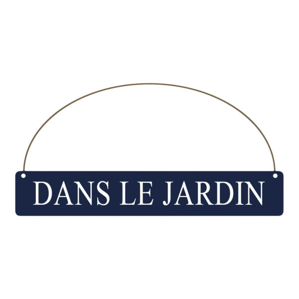 Blue and white Vintage Style Metal Garden Sign with Dans Le Jardin written on it
